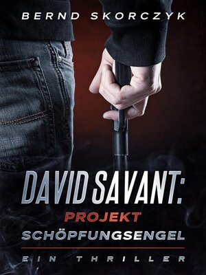 cover image of David Savant--Projekt Schöpfungsengel